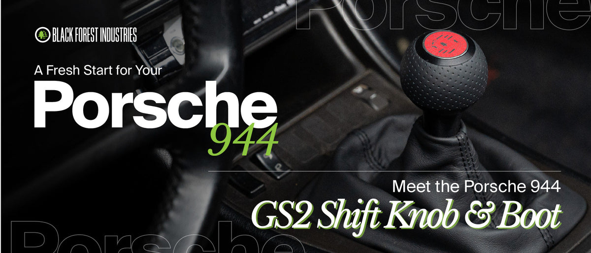 Porsche 944 - GS2 Shift Knob & Boot – Black Forest Industries