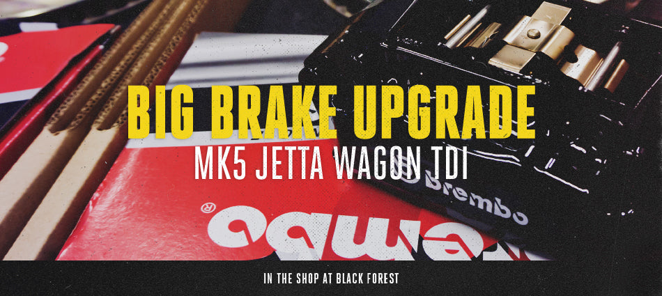 MK5 Brembo Brake Upgrade