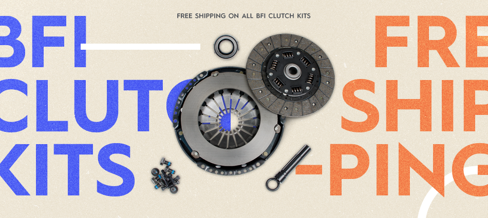 Now Offering Free Shipping on BFI Clutch Kits