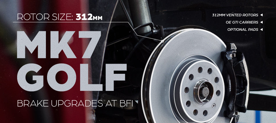 MK7 Golf Brake Upgrade