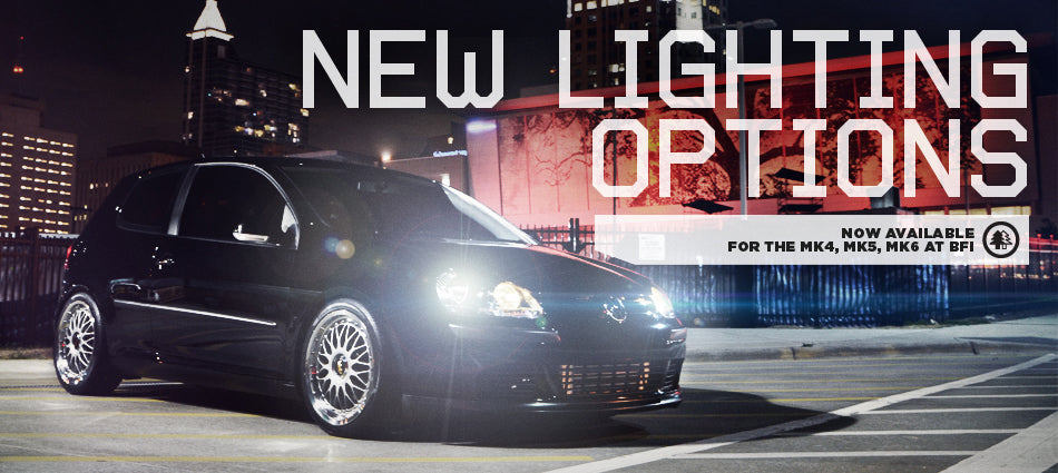 New Lighting Options for MK4 / MK5 / MK6