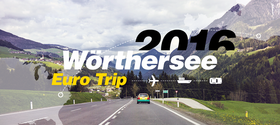 Worthersee 2016 - Euro Trip