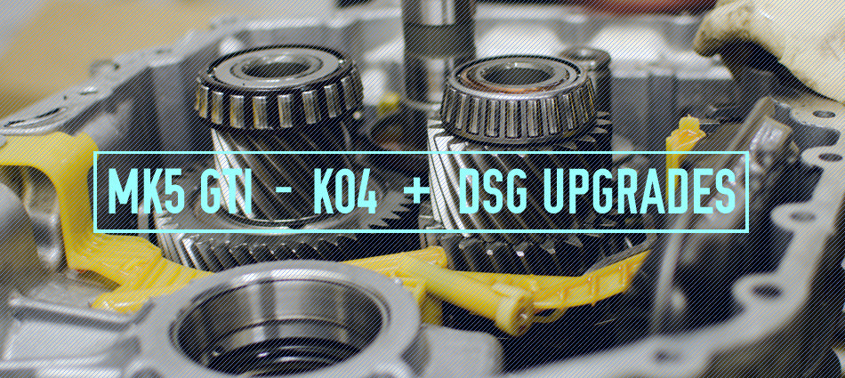 MK5 GTI K04 / DSG Upgrades + More